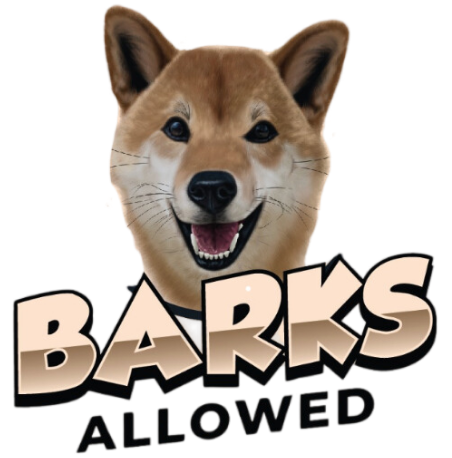 Barks Allowed